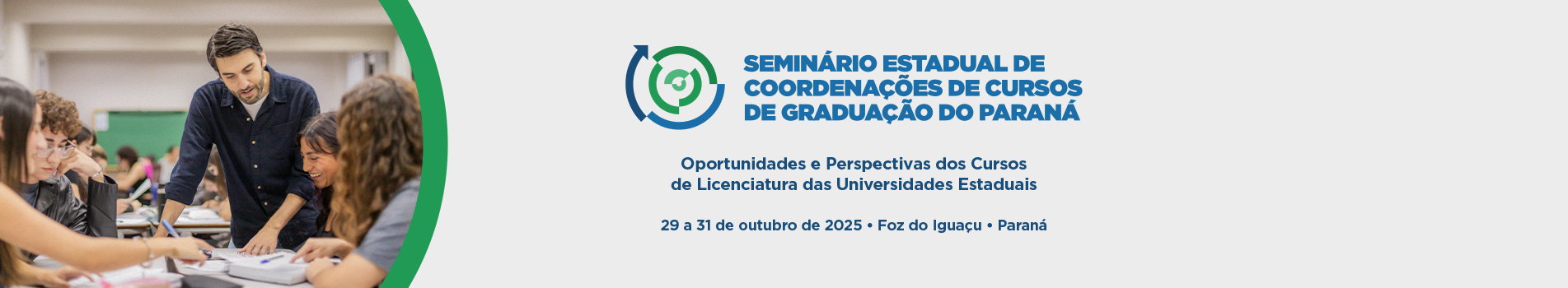 Seminário Estadual de Coordenações de Cursos de Graduação do Paraná - Licenciaturas