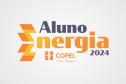 Bolsa e mentoria: Copel divulga resultado do programa Aluno Energia