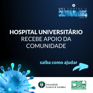 HU/UEL recebe apoio espontâneo da sociedade com doações de materiais