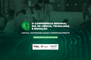 Paraná sediará Conferência Regional de Ciência, Tecnologia e Inovação; inscrições estão abertas