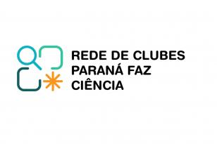 Com 470 propostas, rede de clubes de ciência do Paraná avança para nova fase