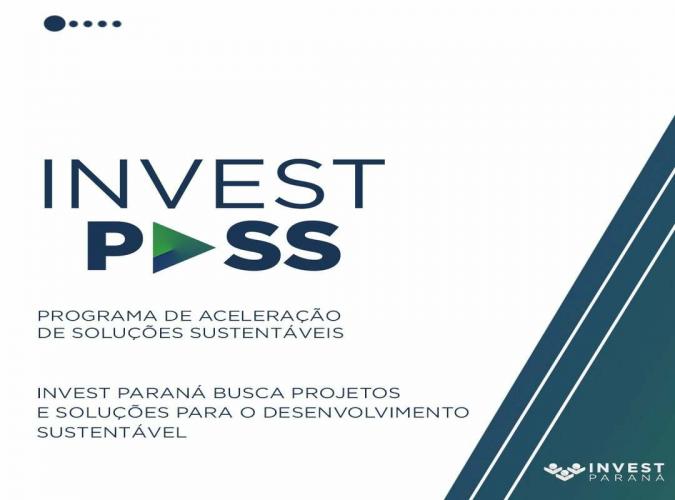 Inscrições abertas para o Programa de Aceleração de Soluções Sustentáveis da Invest Paraná