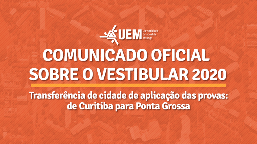 Após decreto, CVU-UEM transfere provas do Vestibular 2020 de Curitiba