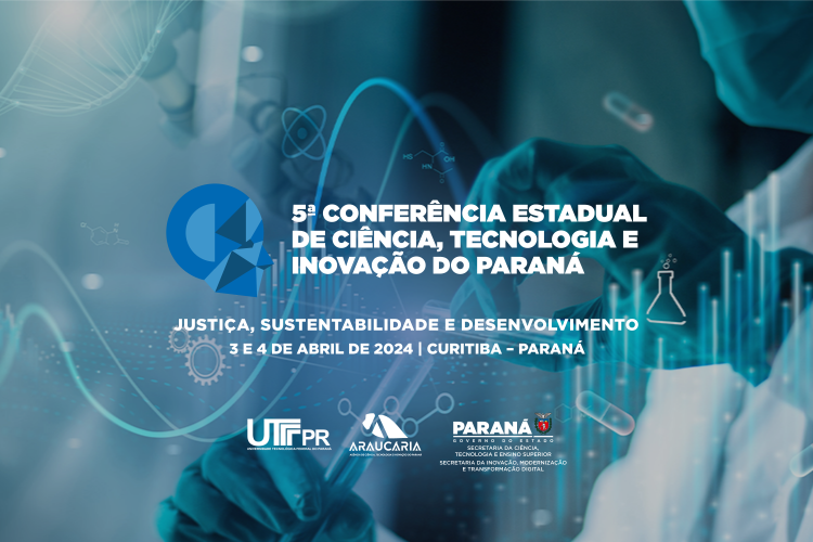 Conferência Estadual de Ciência, Tecnologia e Inovação reúne lideranças e acadêmicos