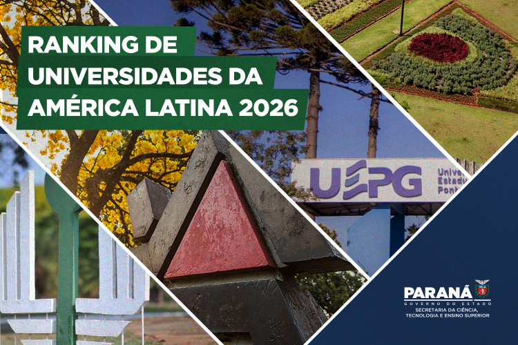 Quatro universidades estaduais do Paraná estão entre as melhores da América Latina