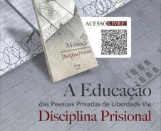 Policial penal explora importância da disciplina nas penitenciárias em livro