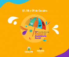 Estado promove em Foz do Iguaçu a 15ª Conferência Estadual de Assistência Social
