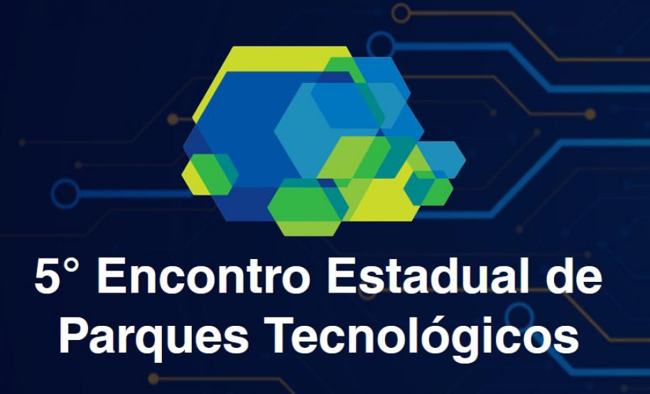Governo promove 5º encontro de Parques Tecnológicos do Paraná