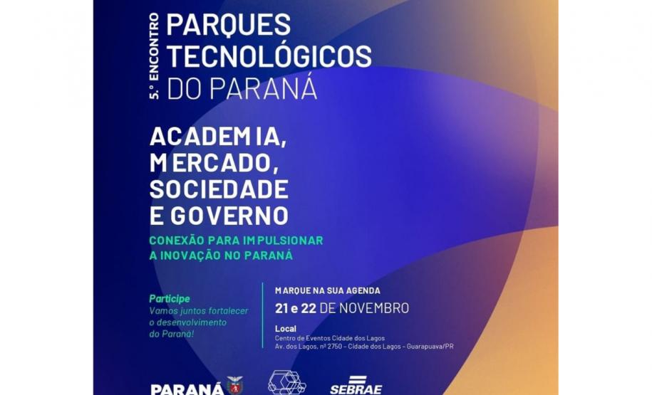 Governo promove 5º encontro de Parques Tecnológicos do Paraná