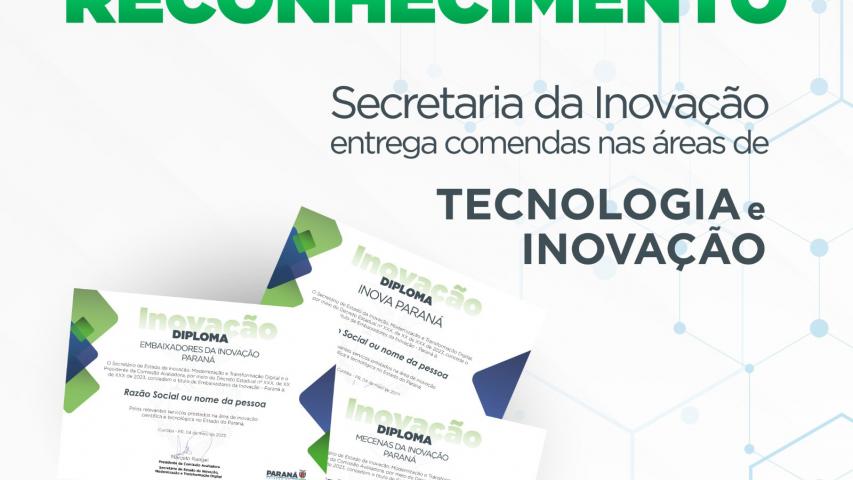 Comendas reconhecerão contribuições na área de tecnologia e inovação no Paraná