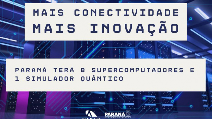 Salto tecnológico: Paraná lança edital para criação da rede de supercomputadores
